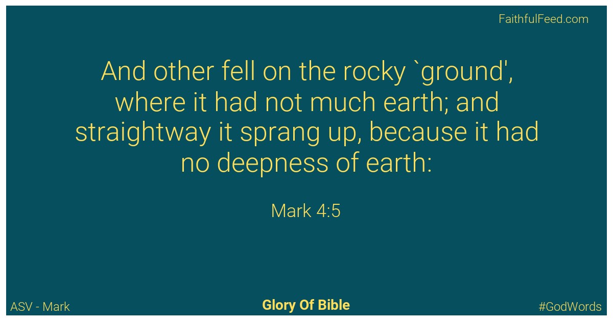 Mark 4:5 - Asv