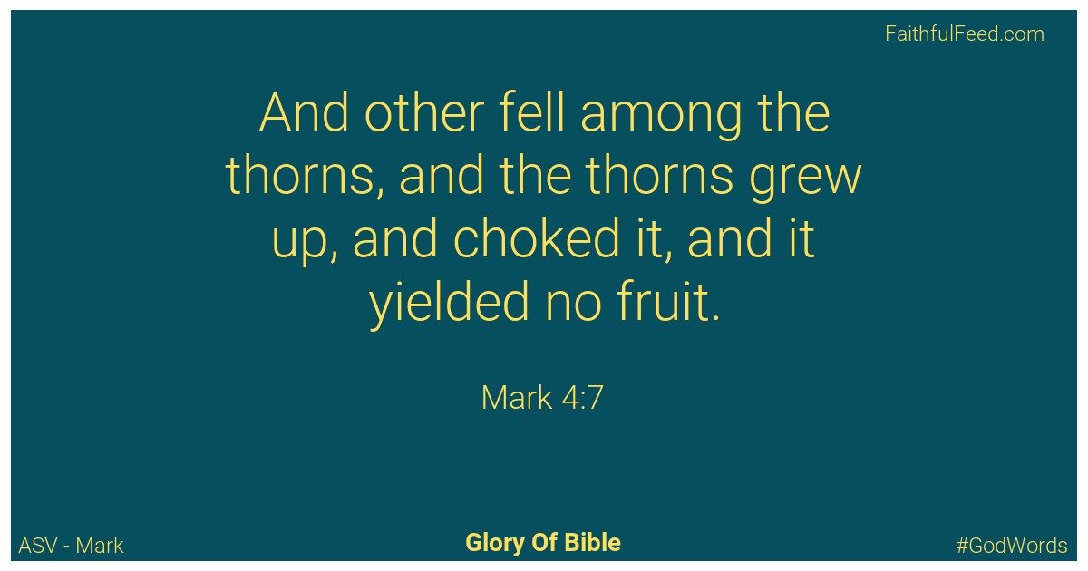 Mark 4:7 - Asv