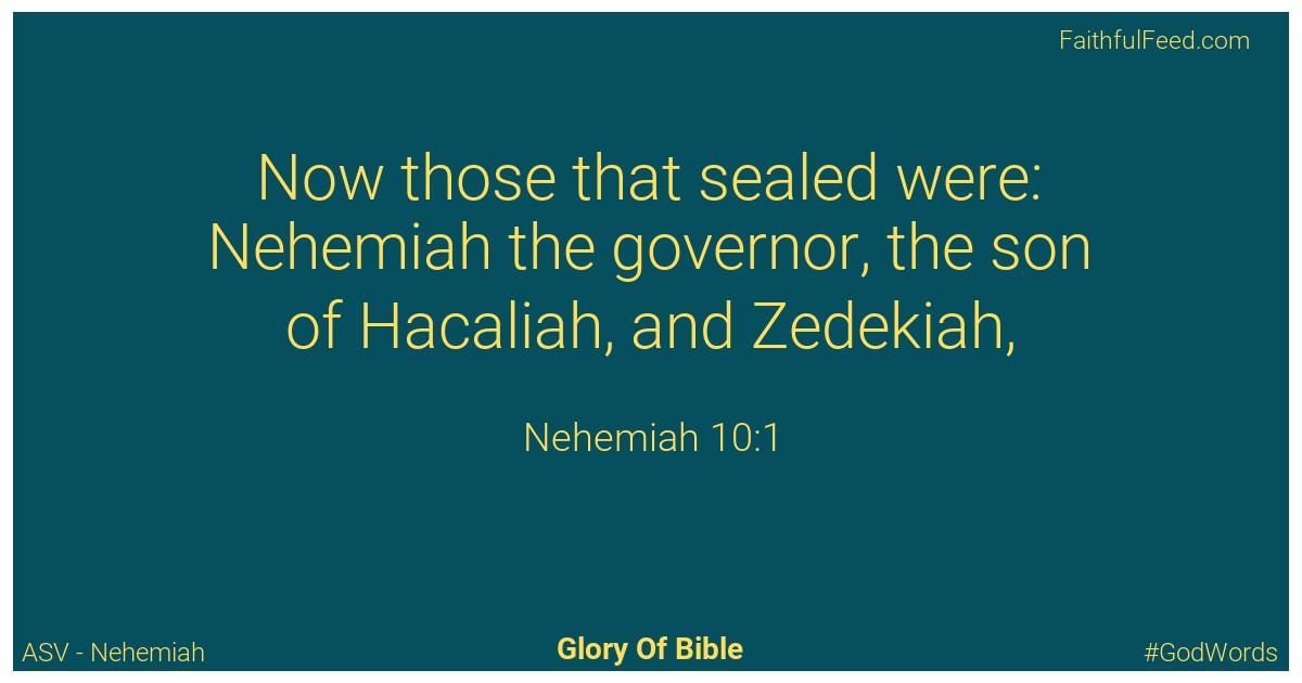 Nehemiah 10:1 - Asv