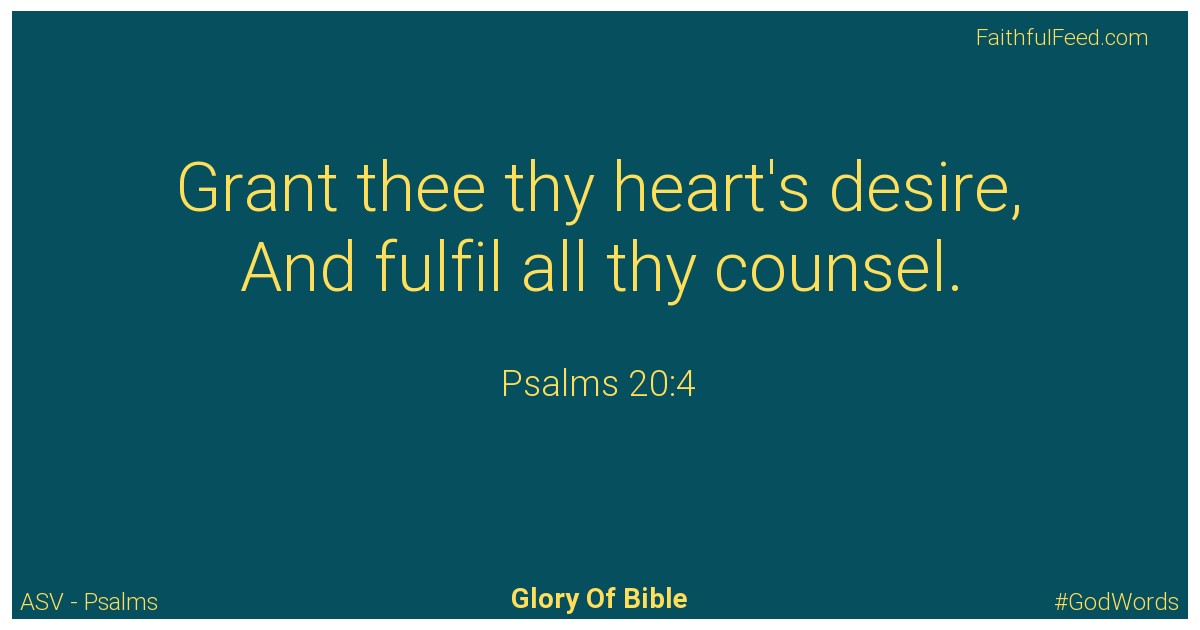 Psalms 20:4 - Asv