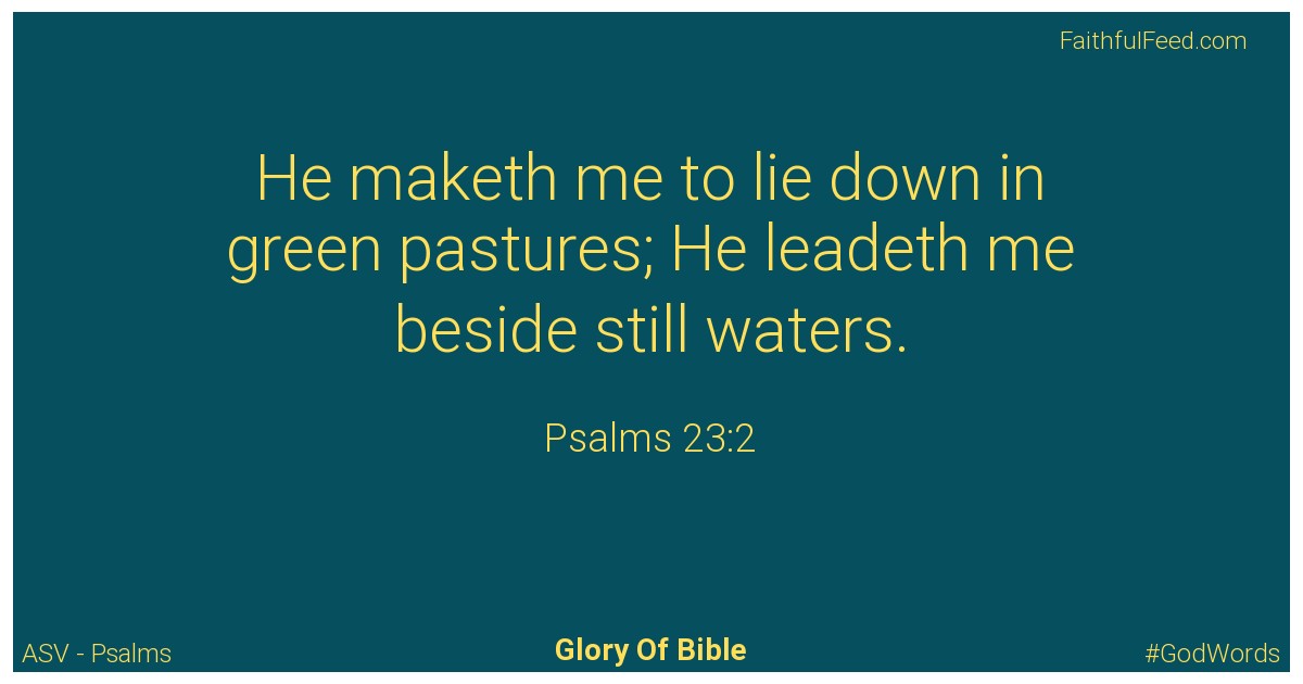 Psalms 23:2 - Asv