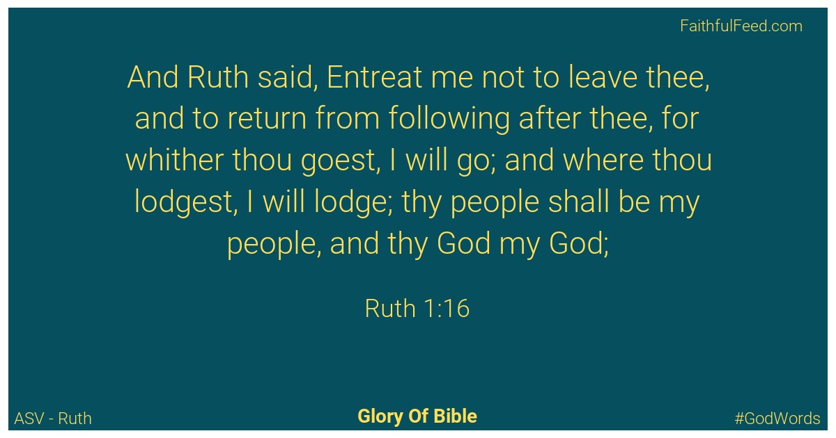 Ruth 1:16 - Asv