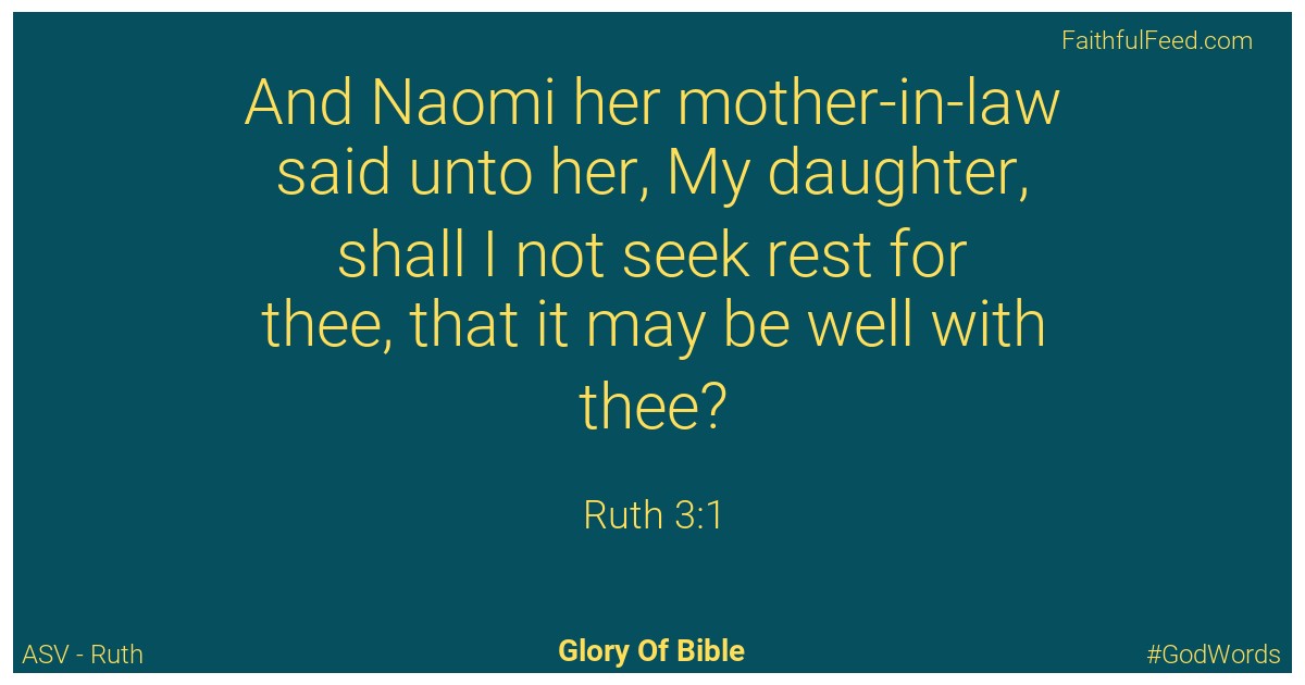 Ruth 3:1 - Asv