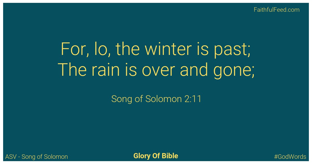 Song-of-solomon 2:11 - Asv