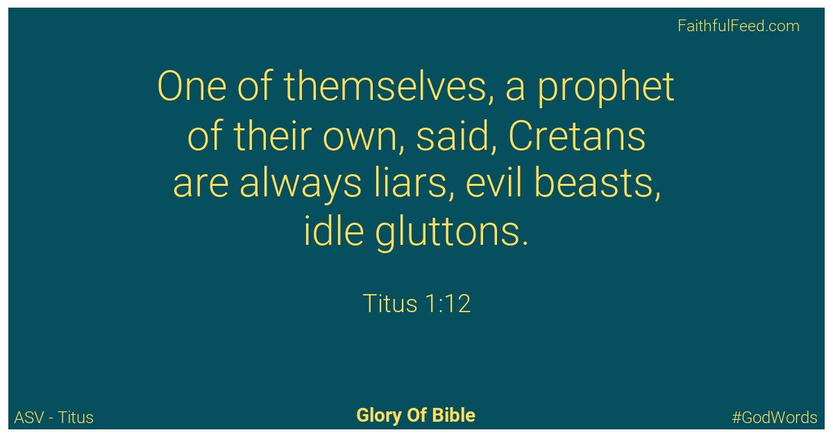 Titus 1:12 - Asv
