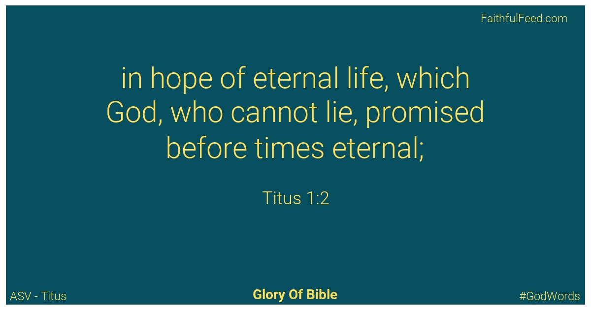 Titus 1:2 - Asv