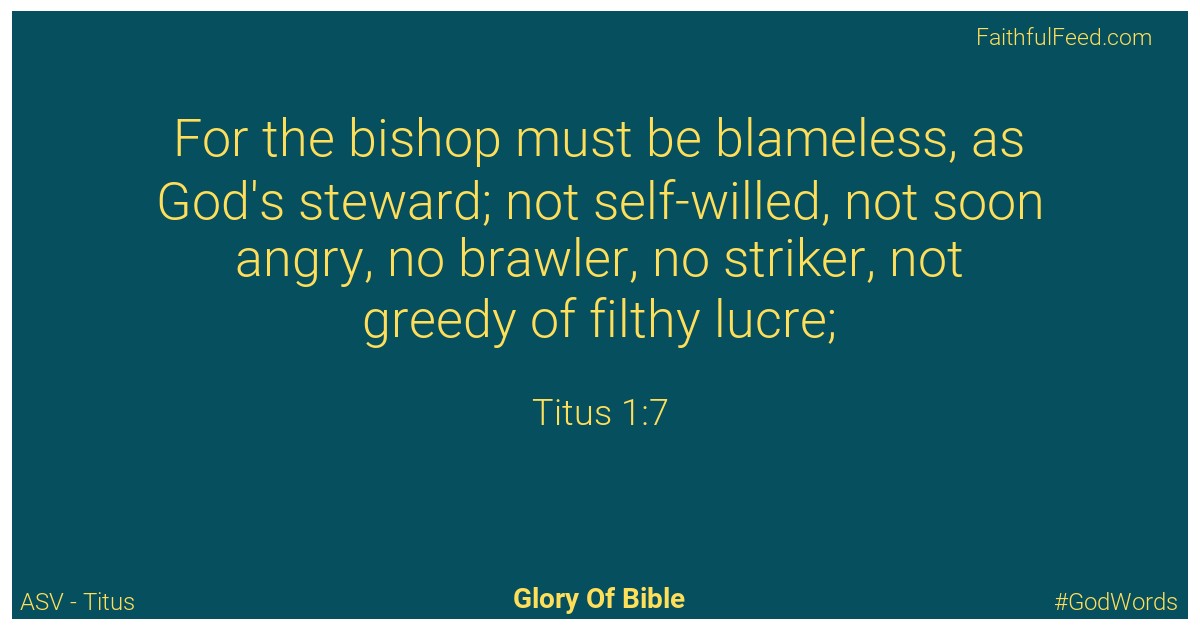 Titus 1:7 - Asv