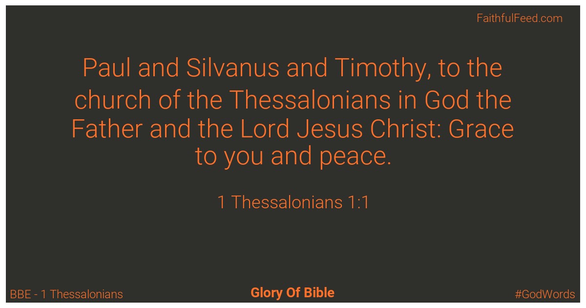 The Bible Verses from 1-thessalonians Chapter 1 - Bbe