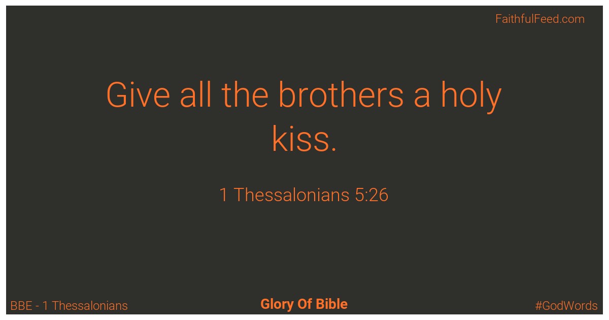 1-thessalonians 5:26 - Bbe