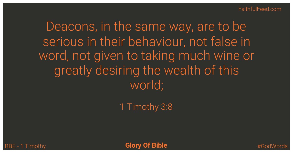 1-timothy 3:8 - Bbe