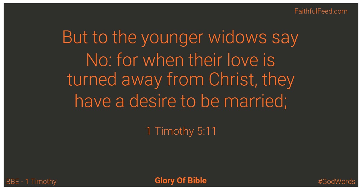 1-timothy 5:11 - Bbe