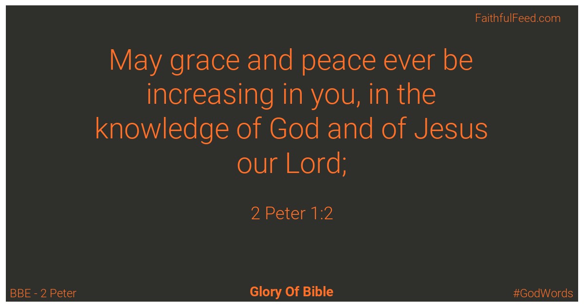 2-peter 1:2 - Bbe