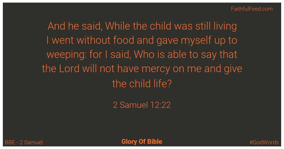 2-samuel 12:22 - Bbe