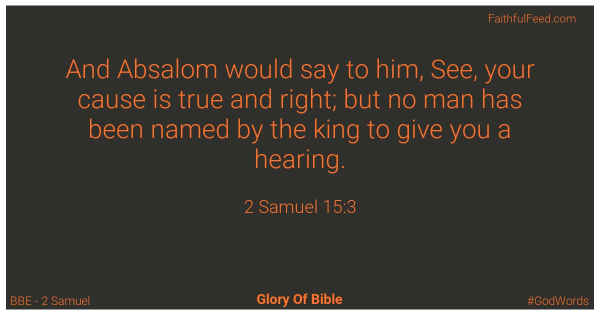 2-samuel 15:3 - Bbe