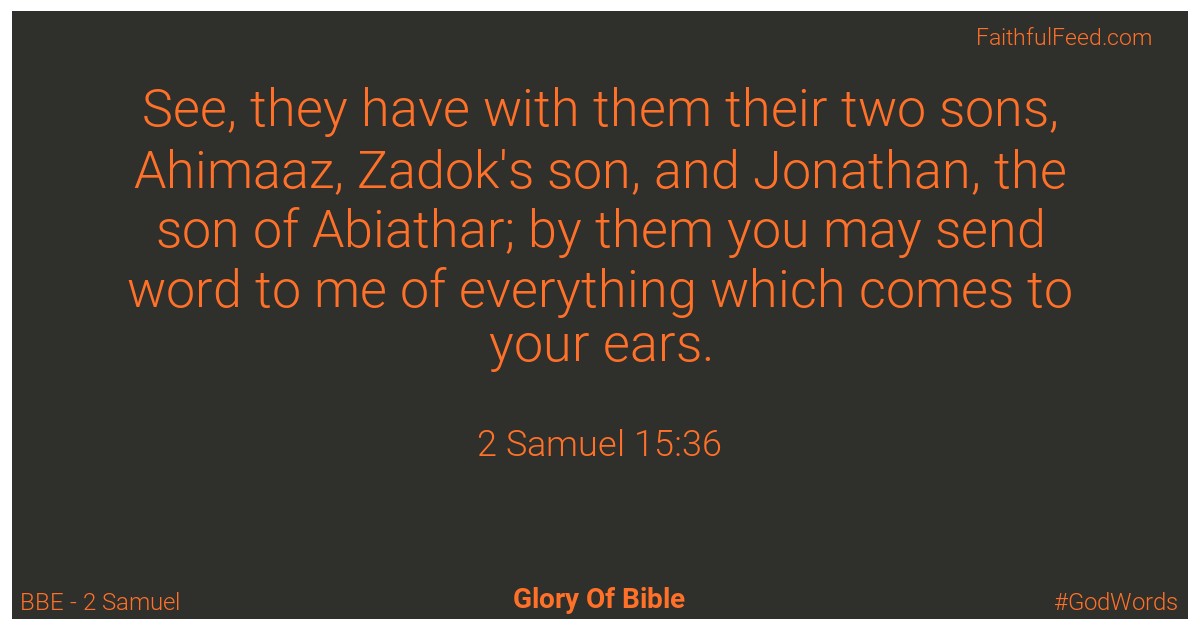 2-samuel 15:36 - Bbe