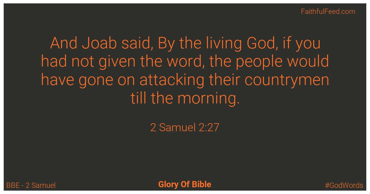 2-samuel 2:27 - Bbe