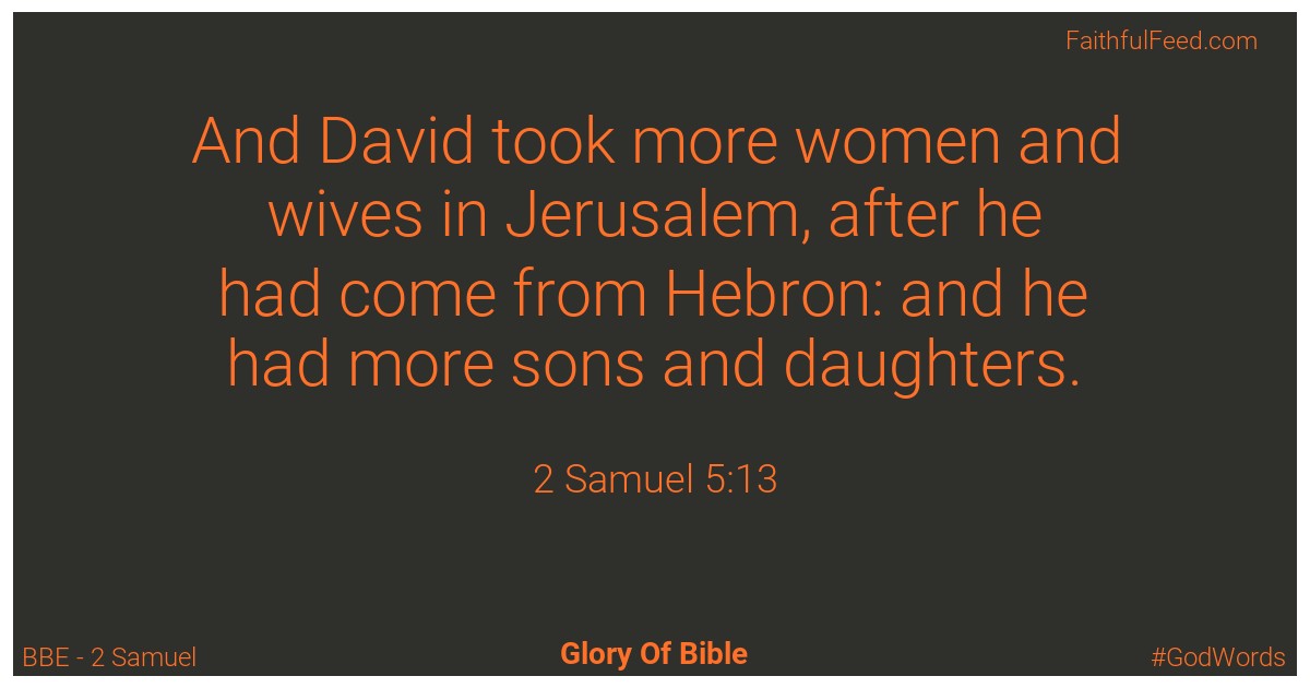 2-samuel 5:13 - Bbe