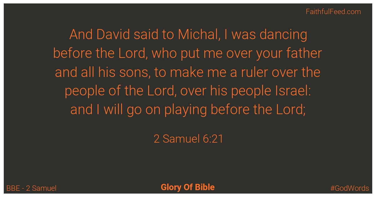 2-samuel 6:21 - Bbe