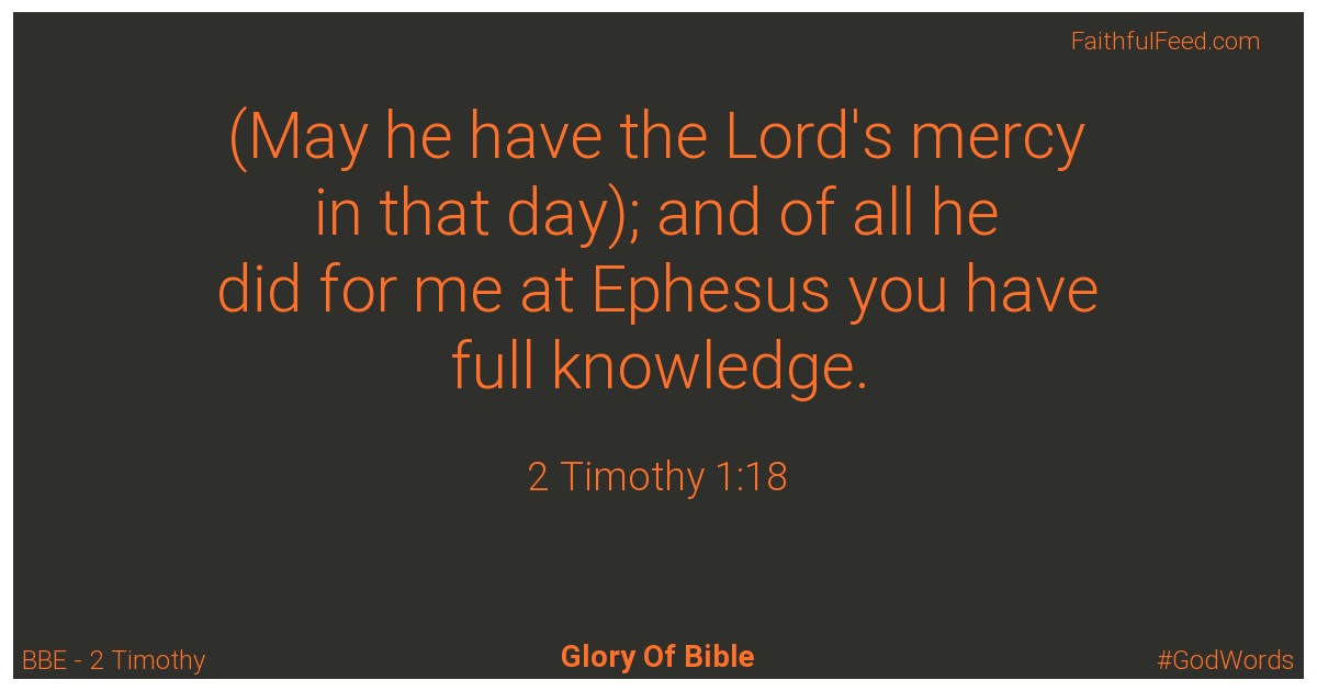 2-timothy 1:18 - Bbe