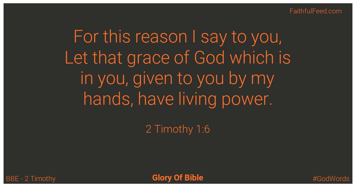 2-timothy 1:6 - Bbe