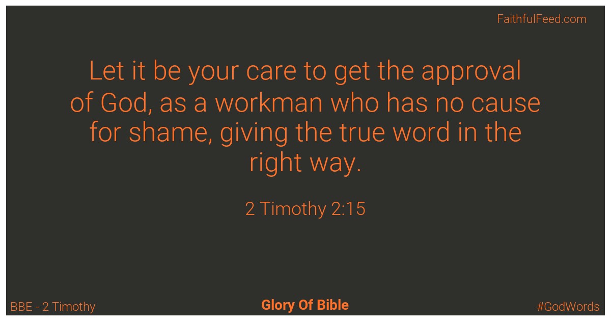 2-timothy 2:15 - Bbe