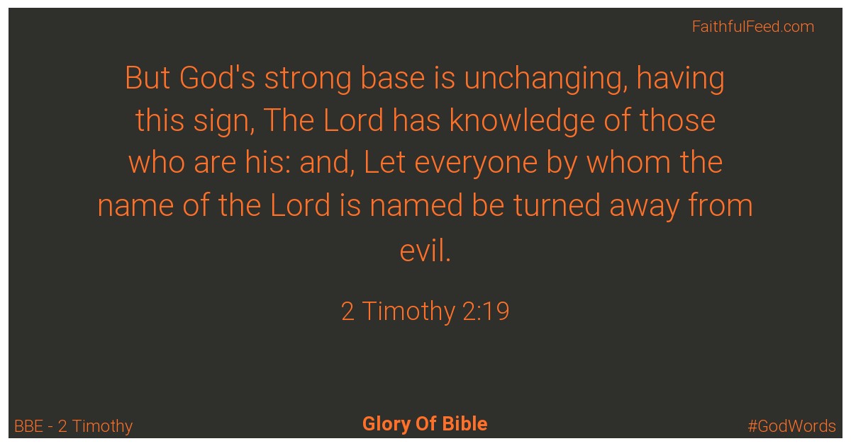 2-timothy 2:19 - Bbe