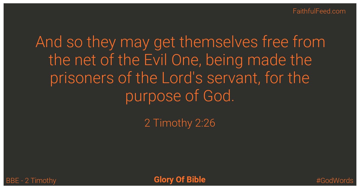 2-timothy 2:26 - Bbe