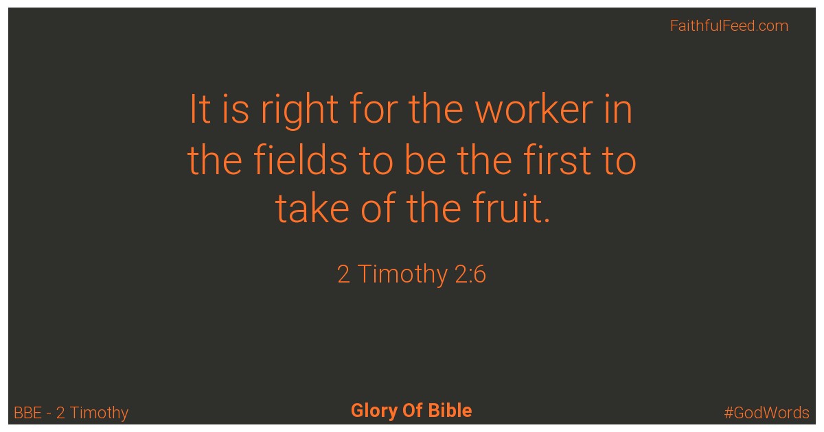 2-timothy 2:6 - Bbe
