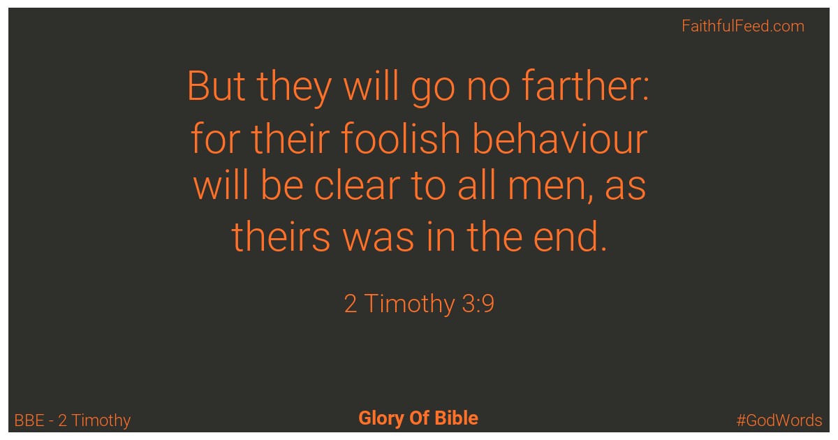 2-timothy 3:9 - Bbe