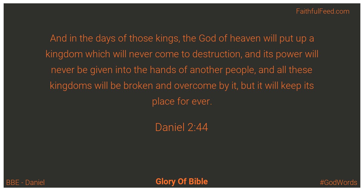 Daniel 2:44 - Bbe