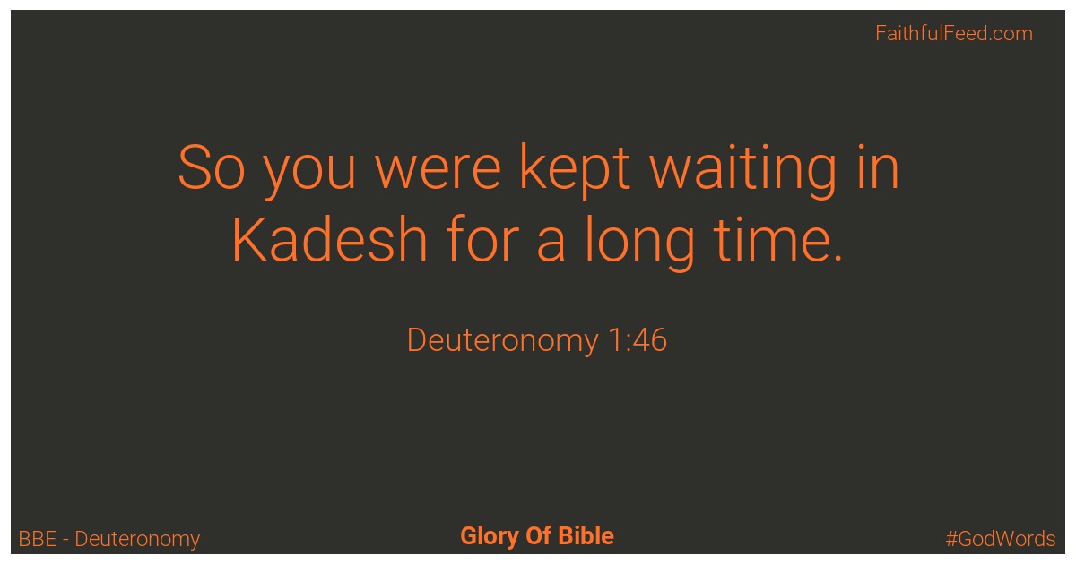 Deuteronomy 1:46 - Bbe