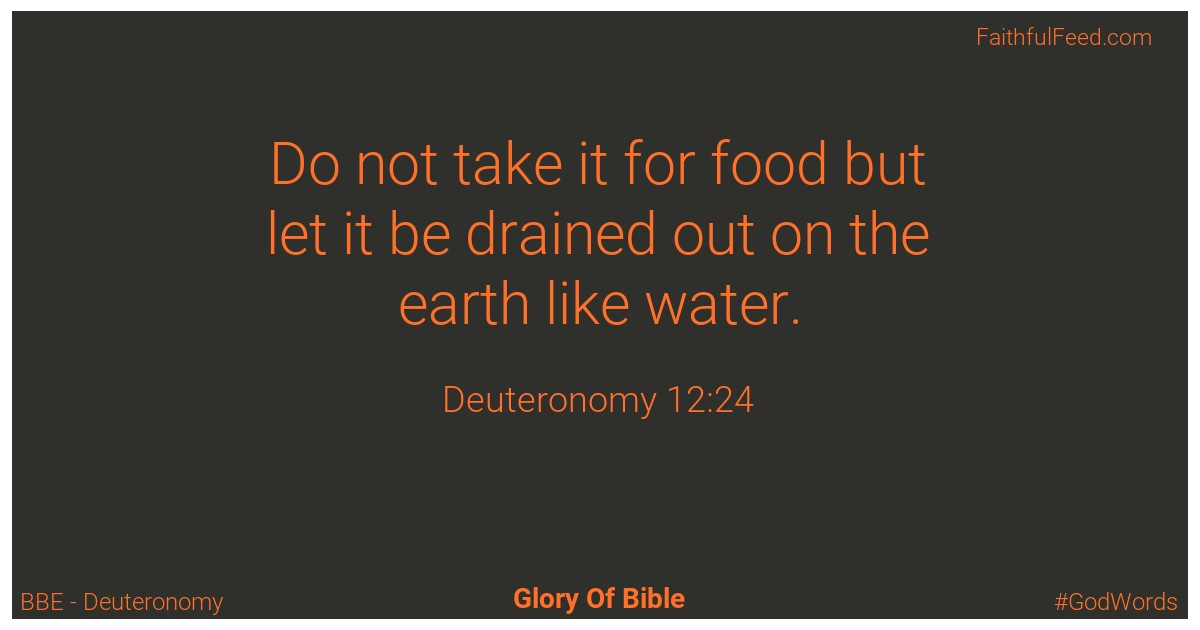 Deuteronomy 12:24 - Bbe