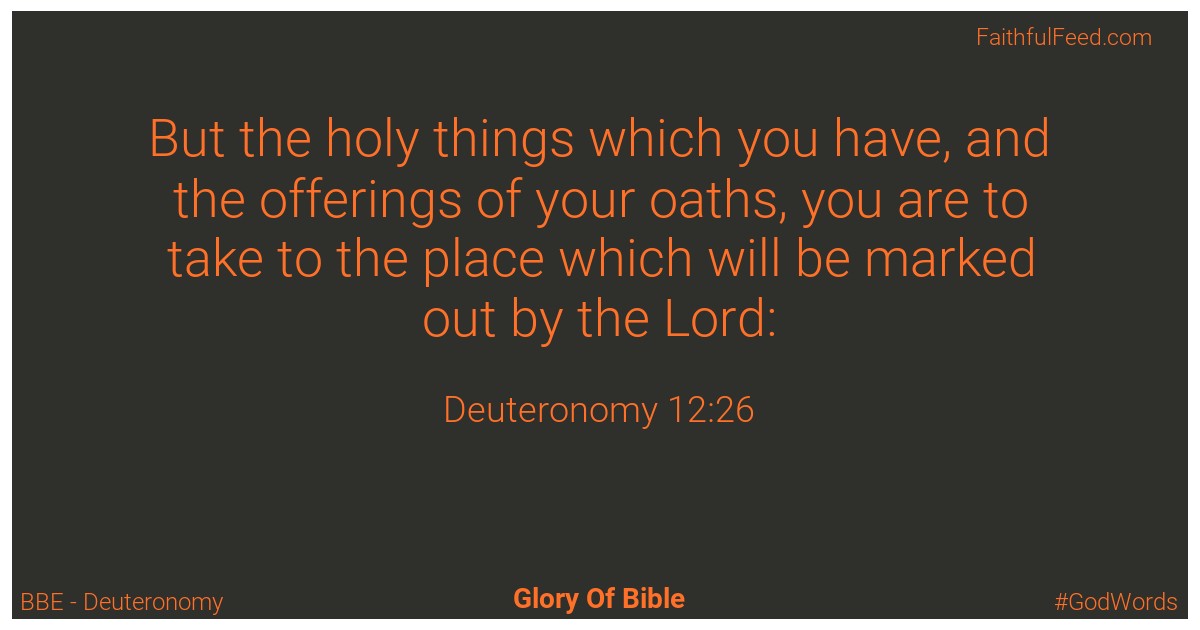 Deuteronomy 12:26 - Bbe