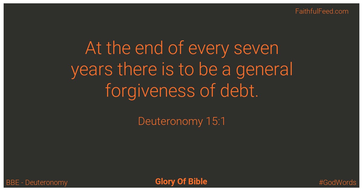 Deuteronomy 15:1 - Bbe