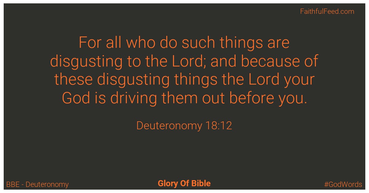 Deuteronomy 18:12 - Bbe
