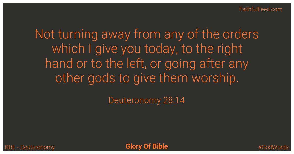 Deuteronomy 28:14 - Bbe