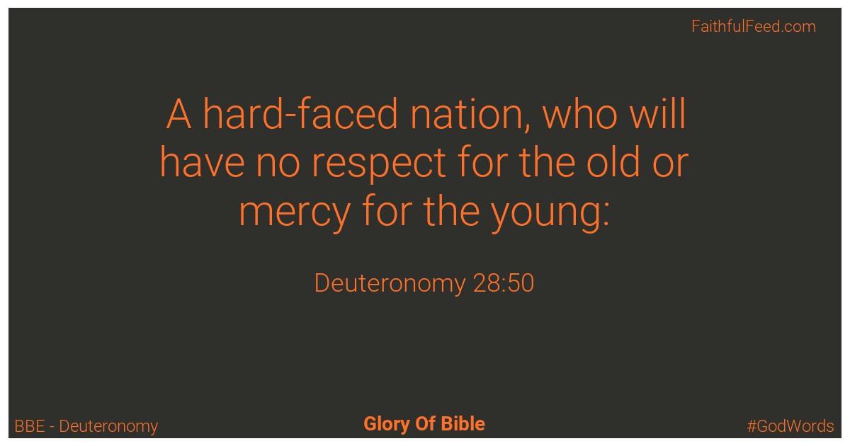 Deuteronomy 28:50 - Bbe