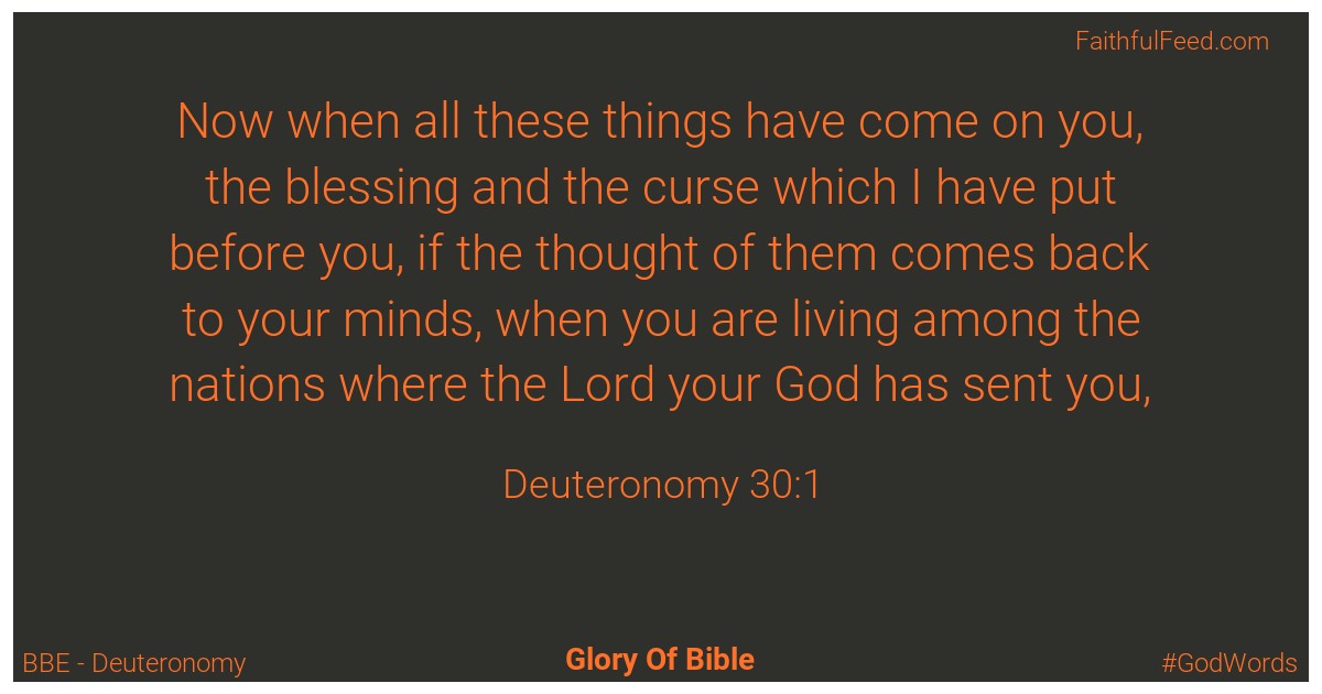 Deuteronomy 30:1 - Bbe