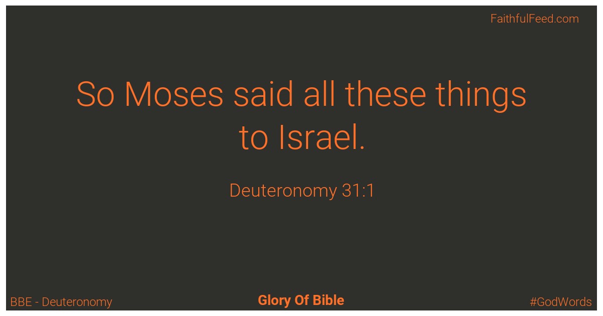 Deuteronomy 31:1 - Bbe