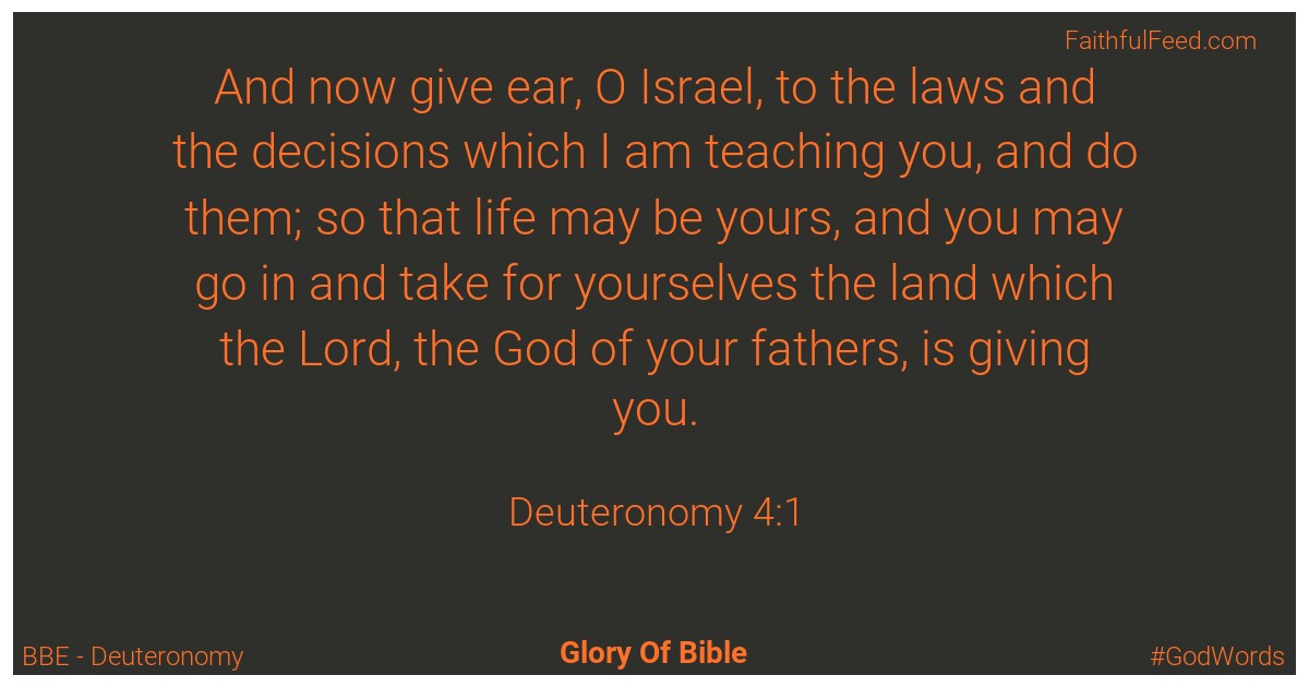 Deuteronomy 4:1 - Bbe