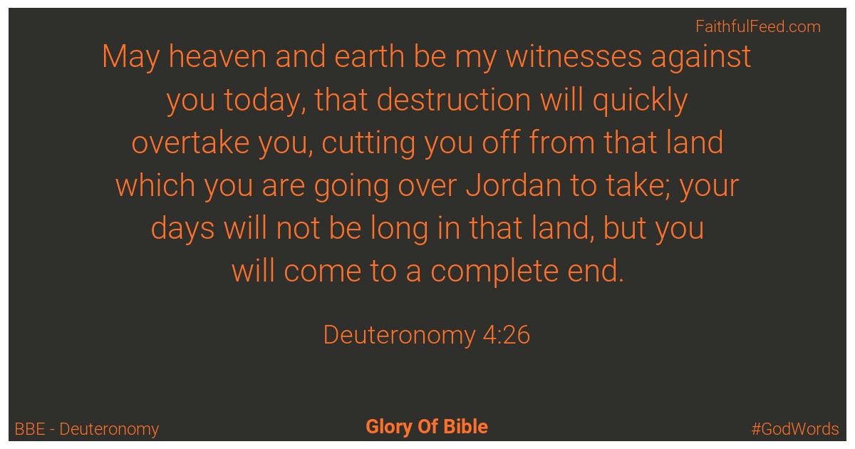 Deuteronomy 4:26 - Bbe