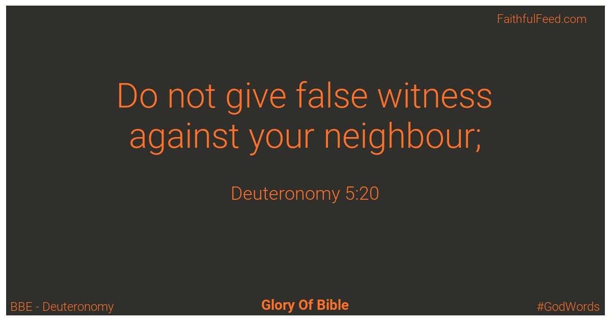 Deuteronomy 5:20 - Bbe