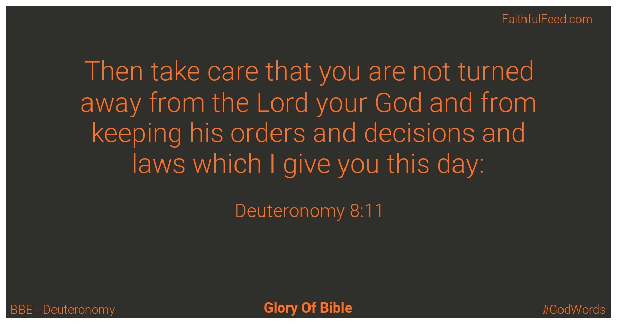 Deuteronomy 8:11 - Bbe