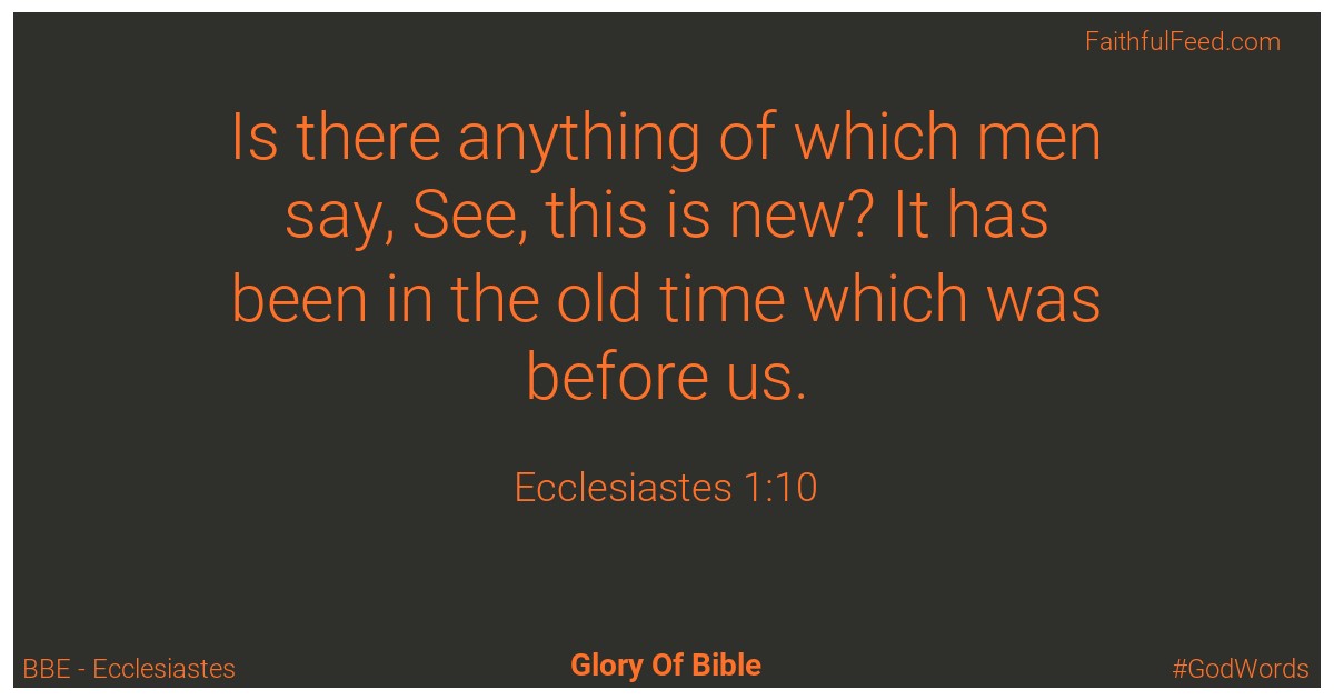 Ecclesiastes 1:10 - Bbe