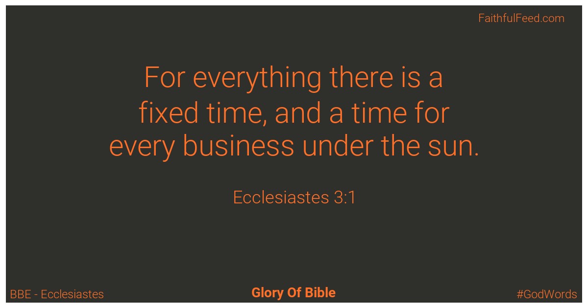 Ecclesiastes 3:1 - Bbe