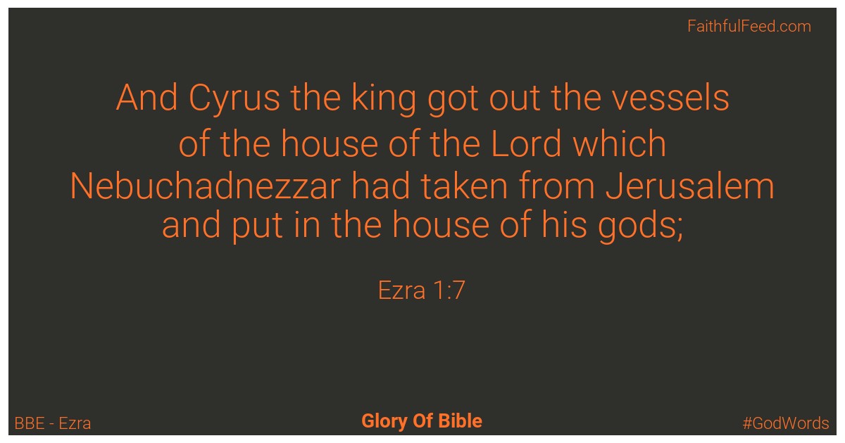 Ezra 1:7 - Bbe