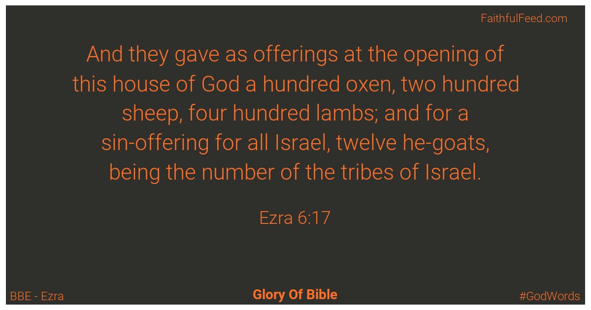 Ezra 6:17 - Bbe