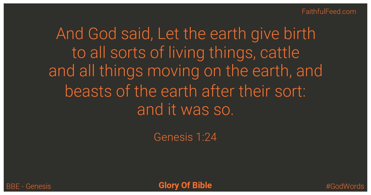 Genesis 1:24 - Bbe