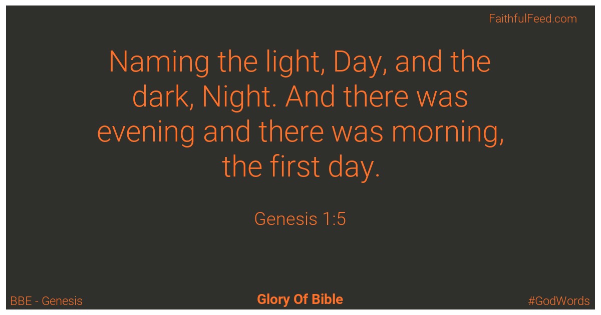 Genesis 1:5 - Bbe