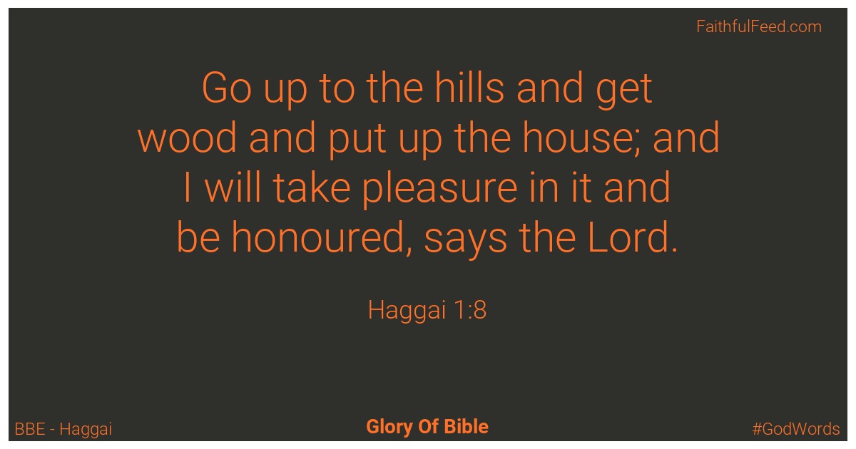 Haggai 1:8 - Bbe